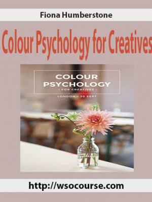 Fiona Humberstone – Colour Psychology for Creatives