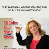 Lisa Mojsln – The American Accent Course DVD – 50 Rules You Must Know