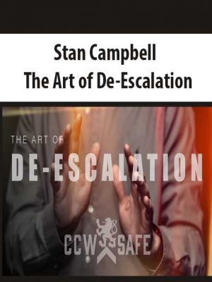 Stan Campbell – The Art of De-Escalation