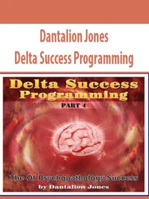 Dantalion Jones – Delta Success Programming