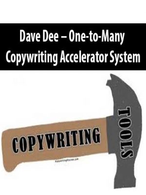 Dave Dee – One-to-Many Copywriting Accelerator System