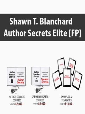 Shawn T. Blanchard – Author Secrets Elite [FP]