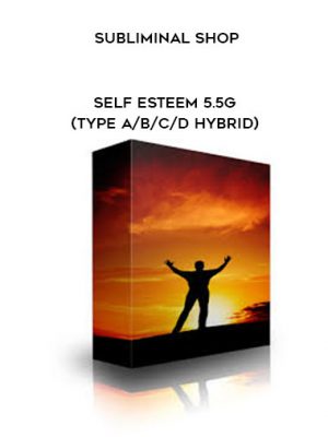 Subliminal Shop – Self Esteem 5.5G (Type ABCD Hybrid)