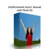 Subliminal Shop Overcoming Fear, Guilt, and Shame 5G