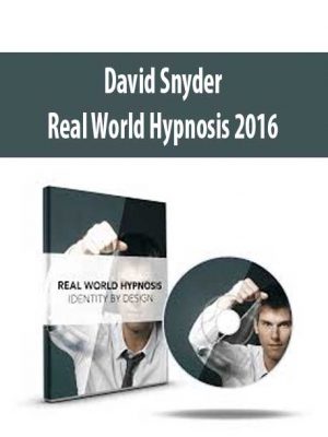 David Snyder – Real World Hypnosis 2016