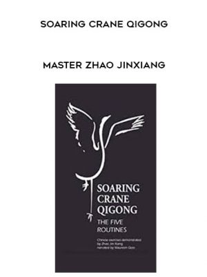 Soaring Crane Qigong – master Zhao Jinxiang