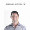 Dr. John Berardi – Precision Nutrition v4