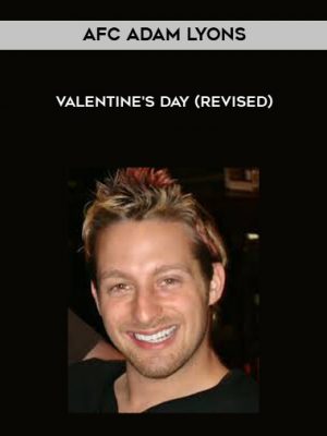 AFC Adam Lyons – Valentine’s Day (Revised)