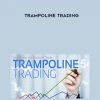 Claytrader – Trampoline Trading
