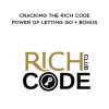 Jlm Britt – Cracking The Rich Code – Power of Letting Go + BONUS
