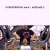 Ben Pakulski & Vince Del Monte – Hypertrophy MAX – Addons 2