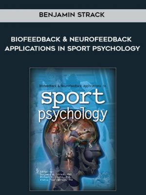 Benjamin Strack – BioFeedback & NeuroFeedback Applications in Sport Psychology