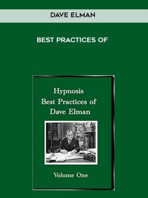 Best Practices of Dave Elman