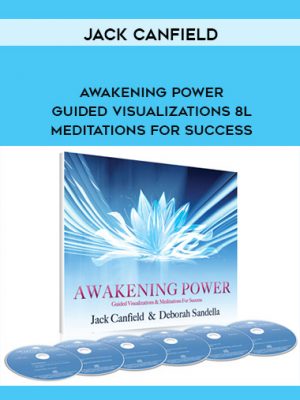 Jack Canfield – Awakening Power – Guided Visualizations 8l Meditations for Success