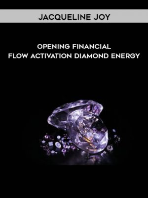 Jacqueline Joy – Opening Financial Flow Activation – Diamond Energy