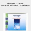 Elizabeth Berinoer – Embodied Learning: Focus On Breathing – Feidenkrais