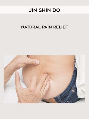 Jin Shin Do – Natural Pain Relief