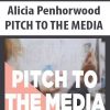 Alicia Penhorwood – PITCH TO THE MEDIA