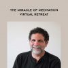 Jeff Carreira – The Miracle of Meditation Virtual Retreat