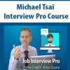Michael Tsai – Interview Pro Course