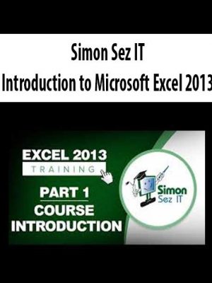 Simon Sez IT – Introduction to Microsoft Excel 2013