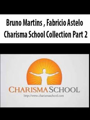 Bruno Martins , Fabricio Astelo – Charisma School Collection Part 2