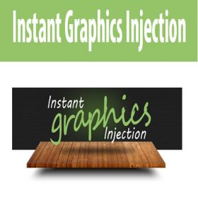 Instant Graphics Injection