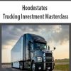 Hoodestates – Trucking Investment Masterclass