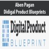 aben pagan didigal product blueprints