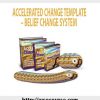 Accelerated Change Template – Belief Change System