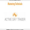 Activedaytrader – Mastering Technicals