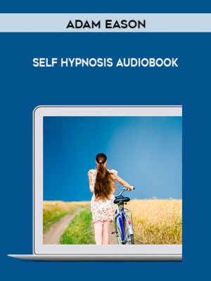 Adam Eason- Self Hypnosis audiobook