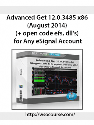 Advanced Get 12.0.3485 x86 (August 2014) (+ open code efs, dll's) for Any eSignal Account