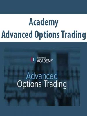 Advanced Options Trading – Academy