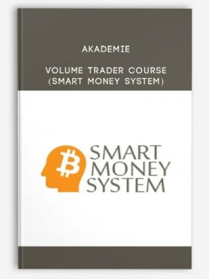 Akademie - Volume Trader Course (SMART MONEY SYSTEM-in German)