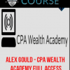 Alex Gould – CPA Wealth Academy Full Access