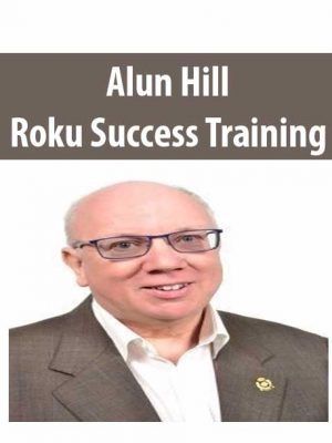 Alun Hill – Roku Success Training