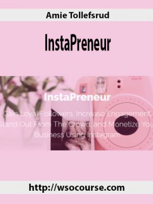 Amie Tollefsrud – InstaPreneur