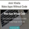 Amir Khella – Make Apps Without Code