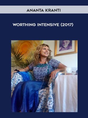 Ananta Kranti – Worthing Intensive (2017)