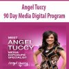 angel tuccy 90 day media digital program
