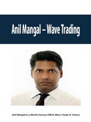 Anil Mangal – Wave Trading
