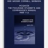 Ann Weiser Cornell, Barbara McGavin – The Focusing Student’s and Companion’s Manual – Part 1+2