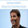 anthony robbins money fast track video series