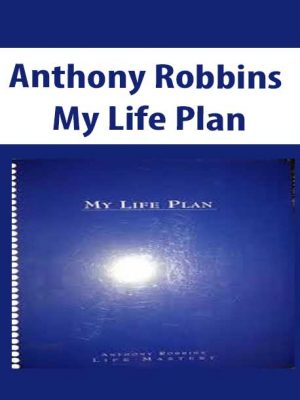 Anthony Robbins – My Life Plan