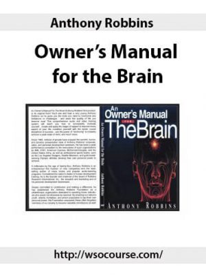 Anthony Robbins – Owner’s Manual for the Brain