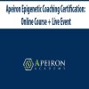 Apeiron Epigenetic Coaching Certification: Online Course + Live Event