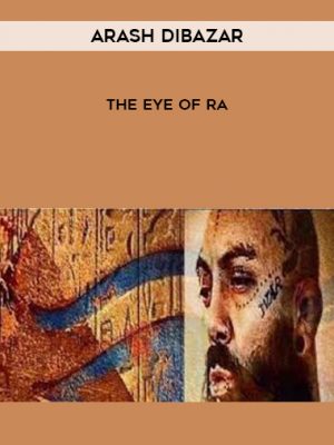 Arash Dibazar – The Eye Of Ra
