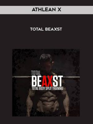 Athlean X – Total Beaxst