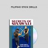 Secrets of Sinawali – Filipino Stick Drills